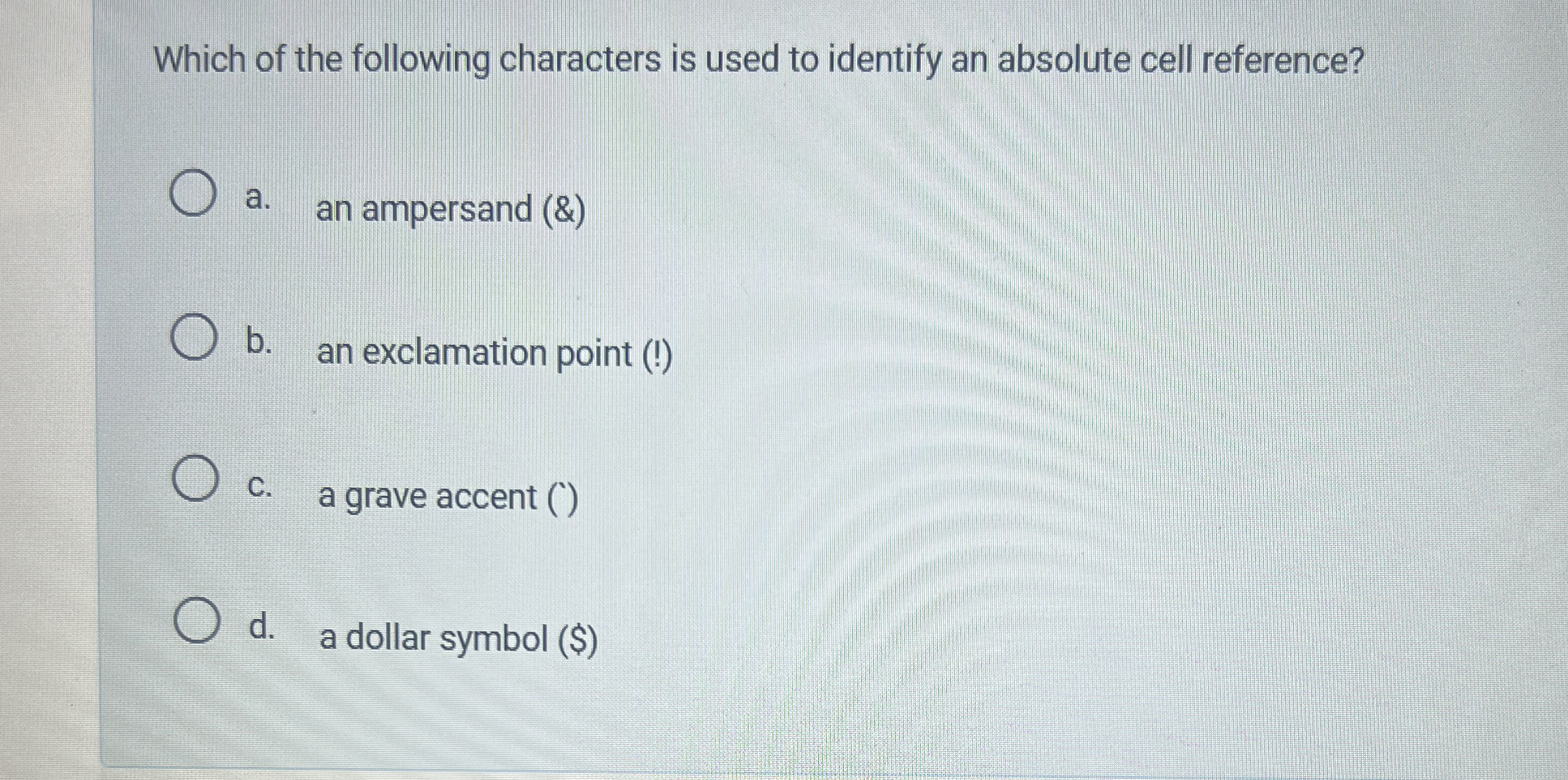 Which of the following characters is used to