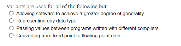 Variants are used for all of the following but: