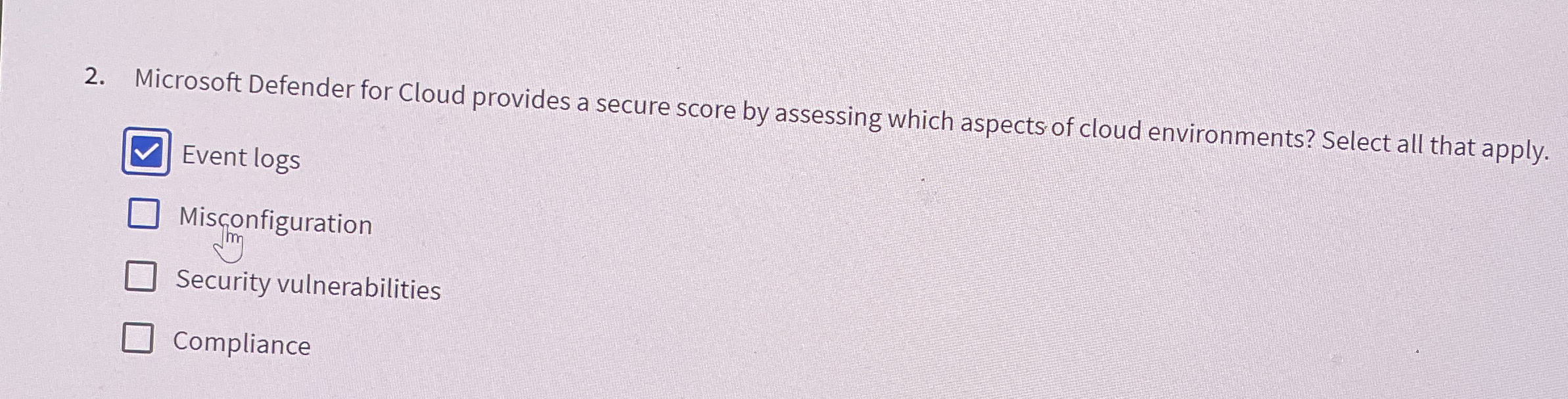 Microsoft Defender for Cloud provides a secure