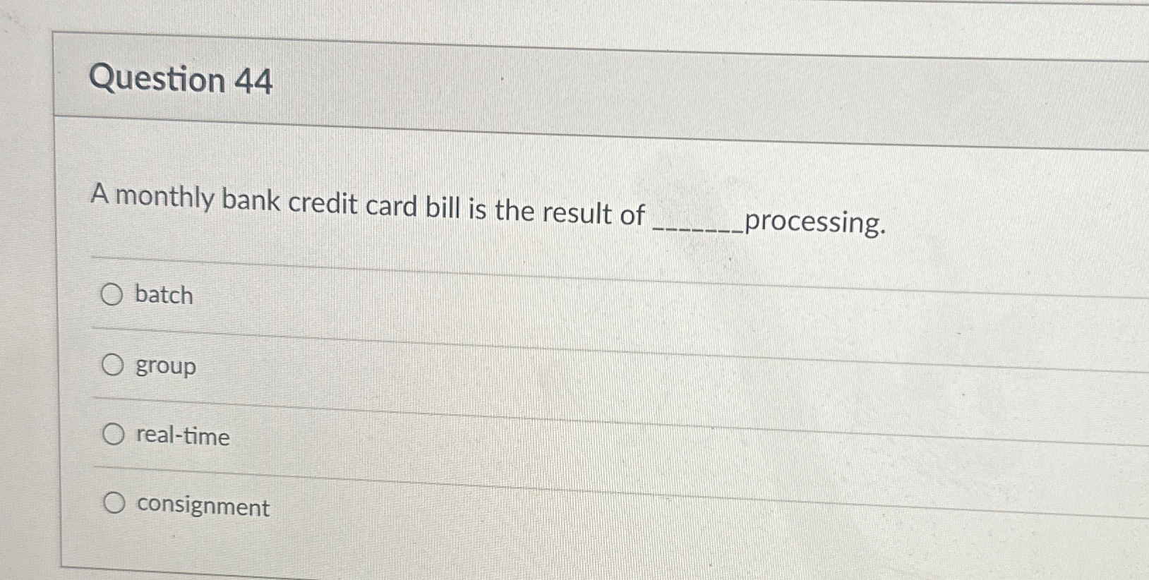 Question 4 4 A monthly bank credit card bill is