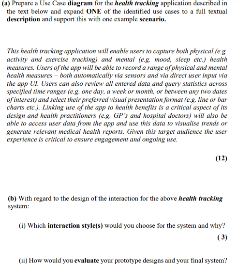 ( a ) Prepare a Use Case diagram for the health