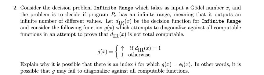 Consider the decision problem Infinite Range