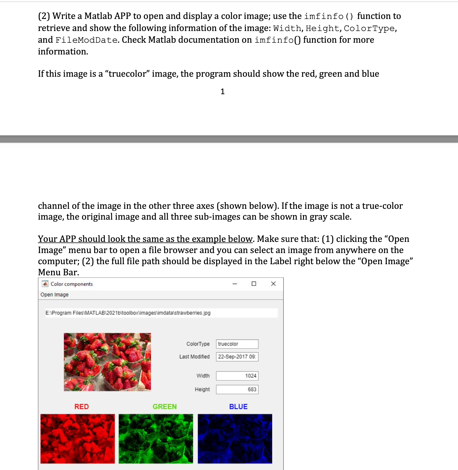 ( 2 ) Write a Matlab APP to open and display a