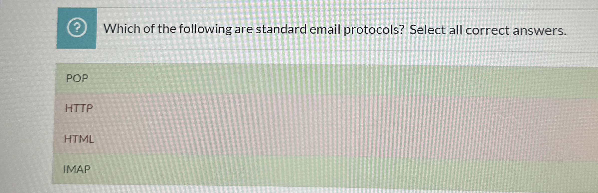 Which of the following are standard email