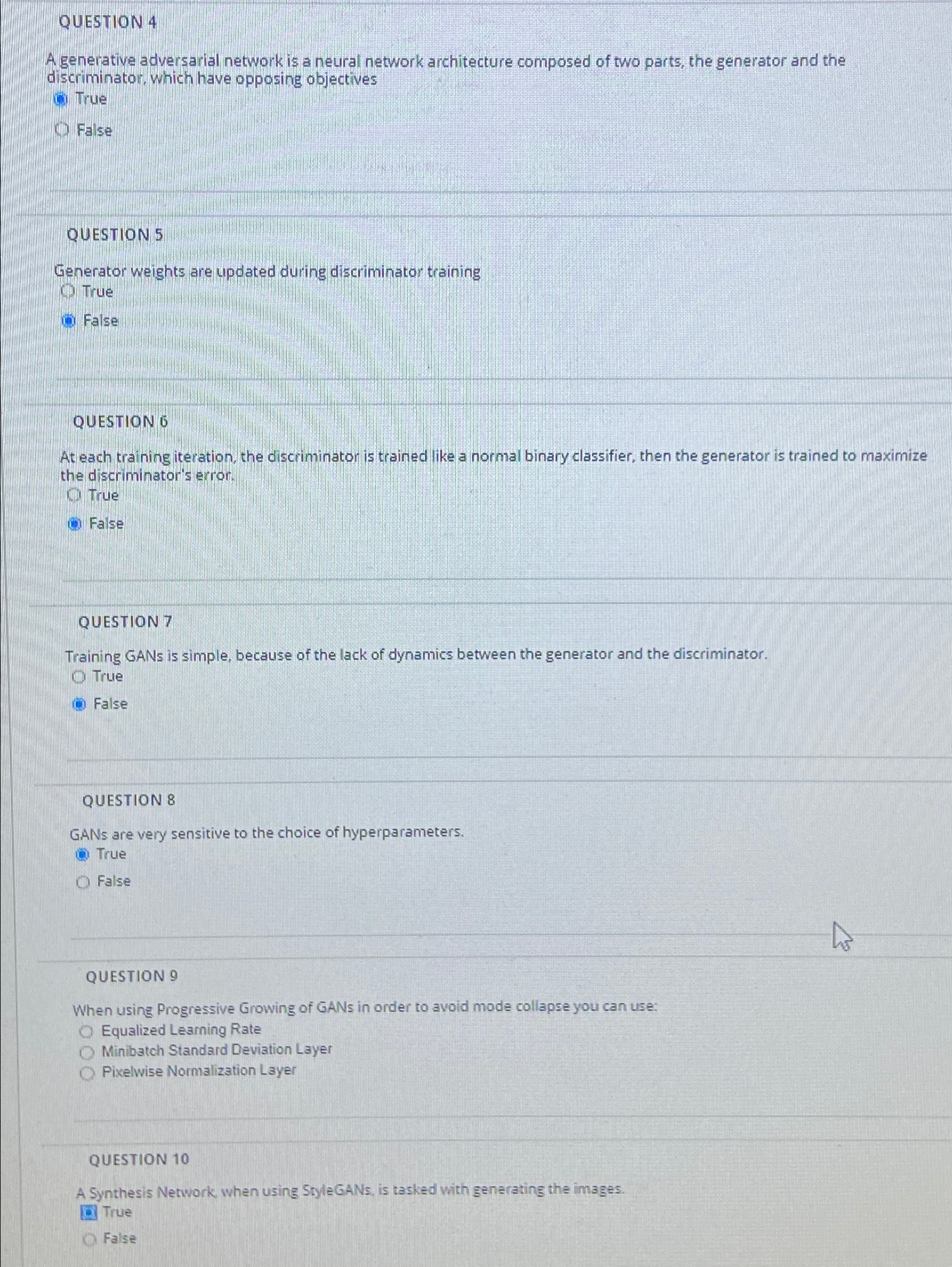 QUESTION 4 A generative adversarial network is a