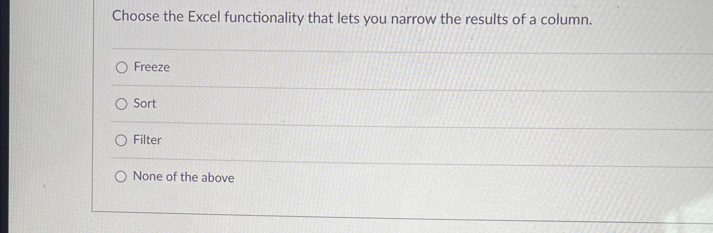 Choose the Excel functionality that lets you