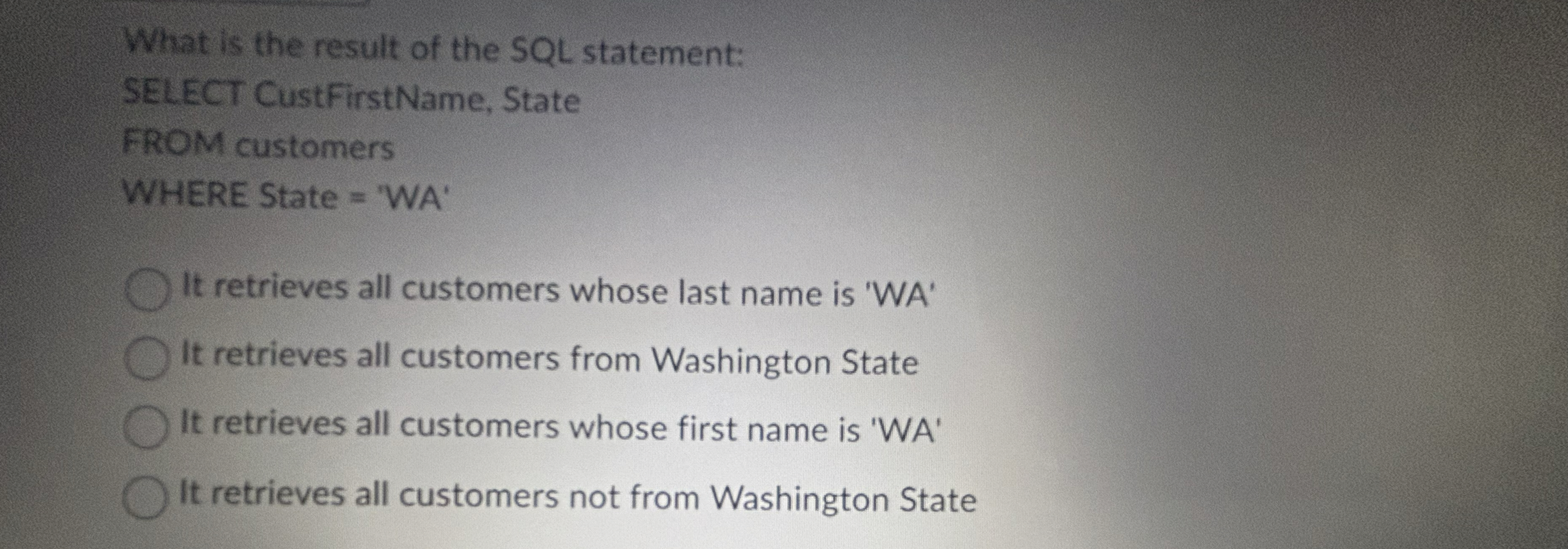 What is the result of the SQL statement: SELECT