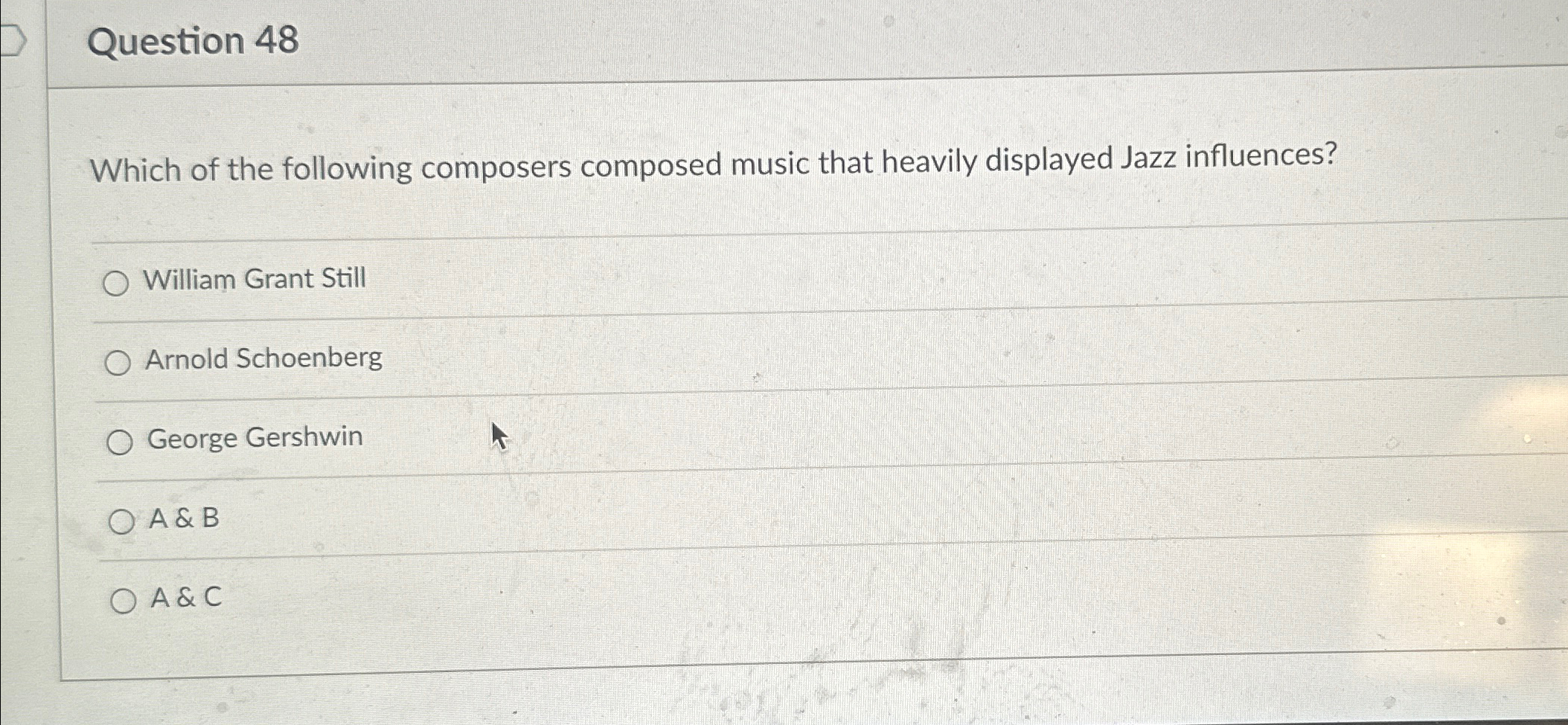 Question 4 8 Which of the following composers