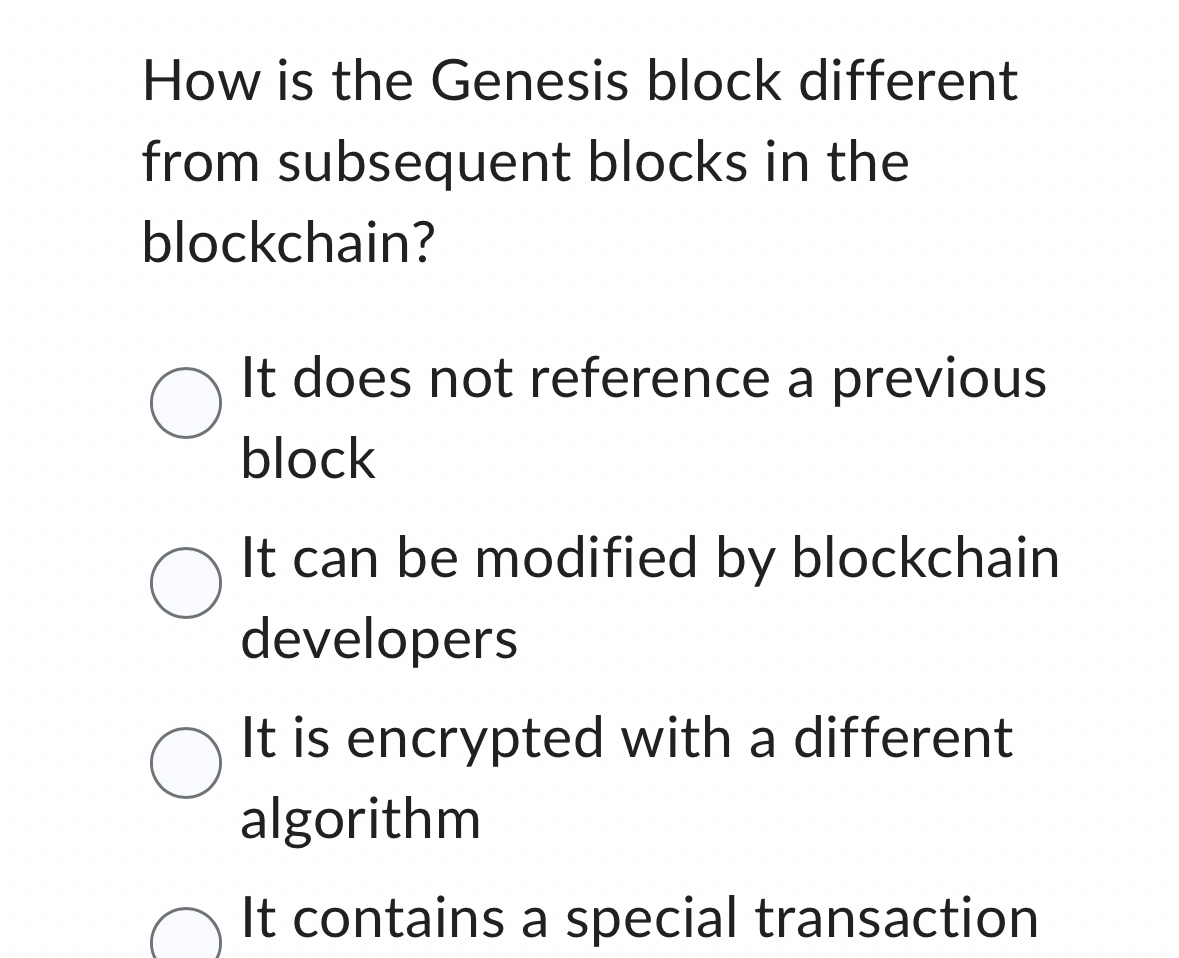 How is the Genesis block different from