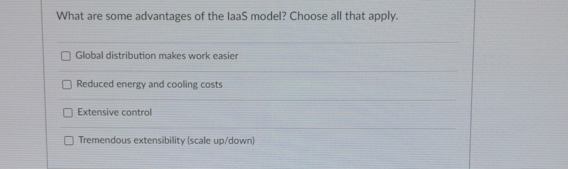 What are some advantages of the laaS model?