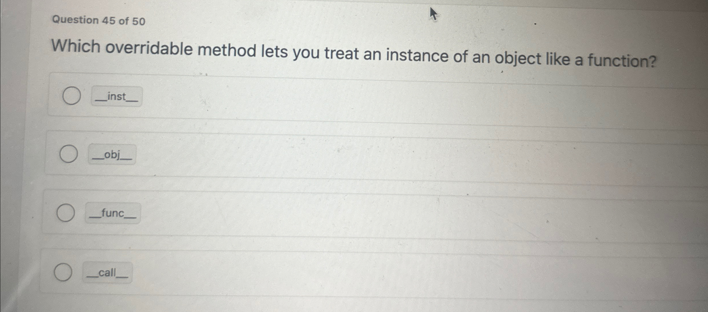 Question 4 5 of 5 0 Which overridable method lets