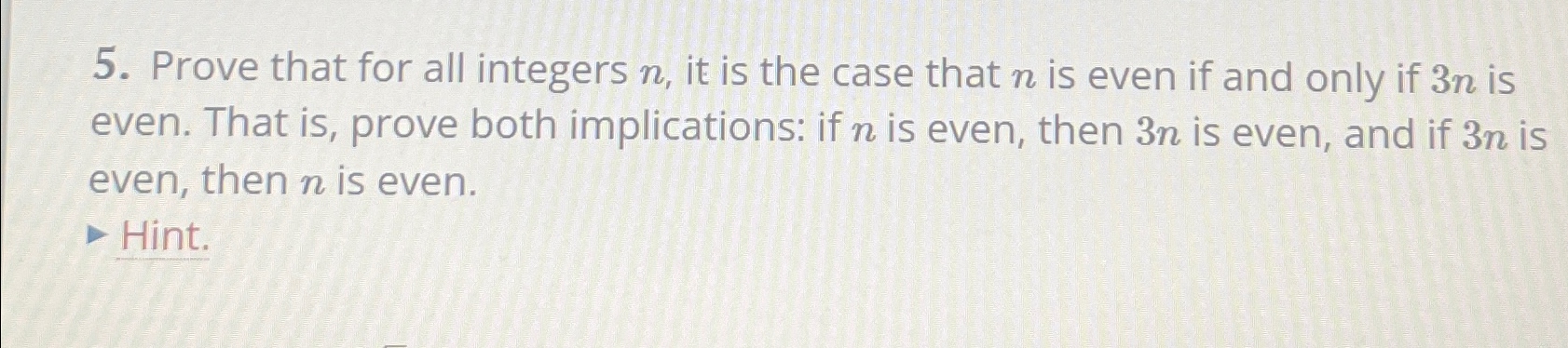 Prove that for all integers n , it is the case