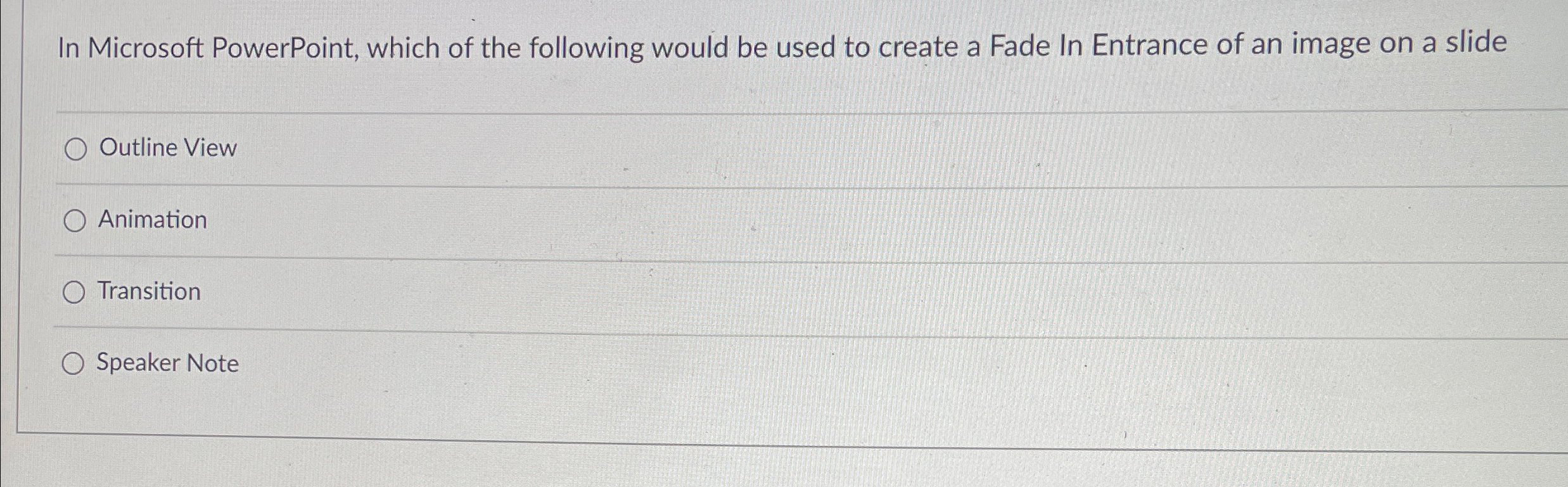 In Microsoft PowerPoint, which of the following