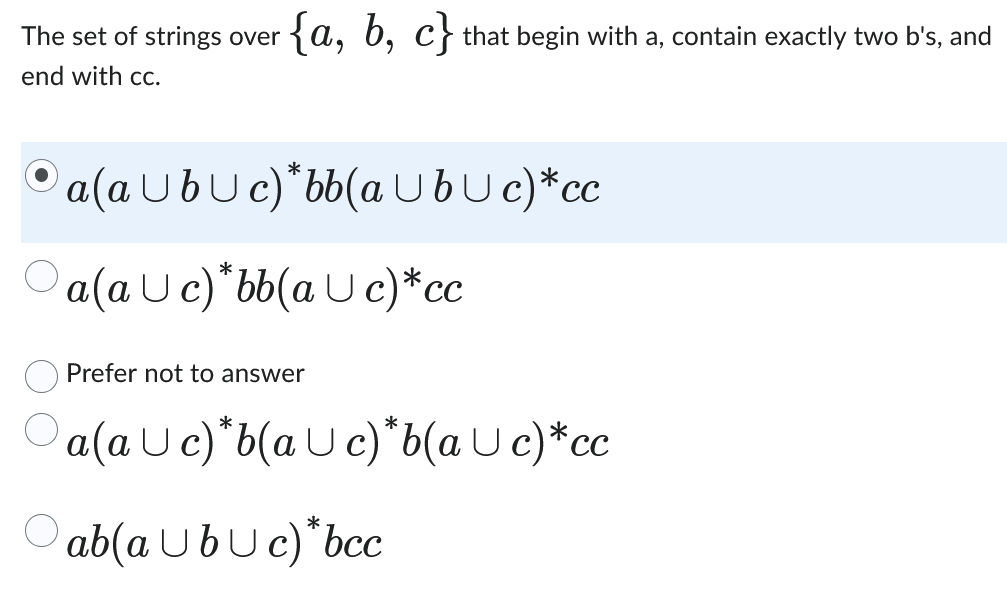 The set of strings over { a , b , c } that begin