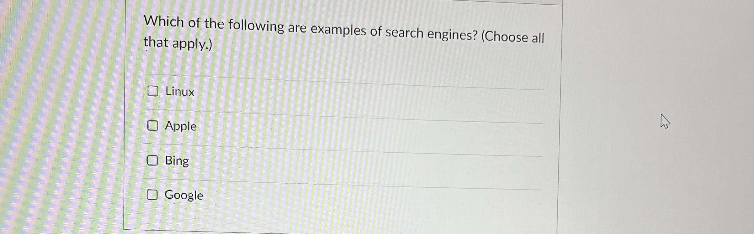 Which of the following are examples of search