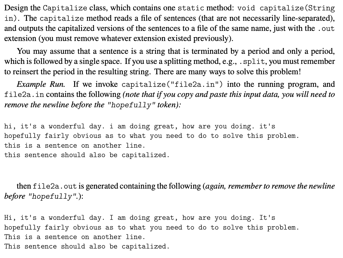 Design the Capitalize class, which contains one