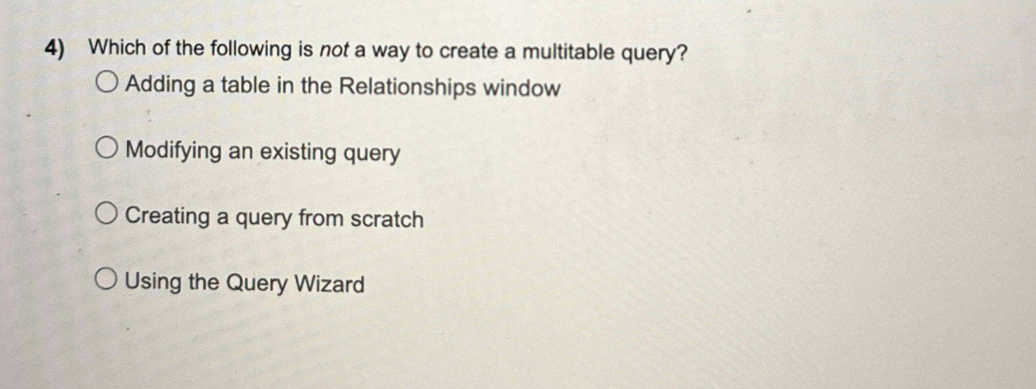 Which of the following is not a way to create a