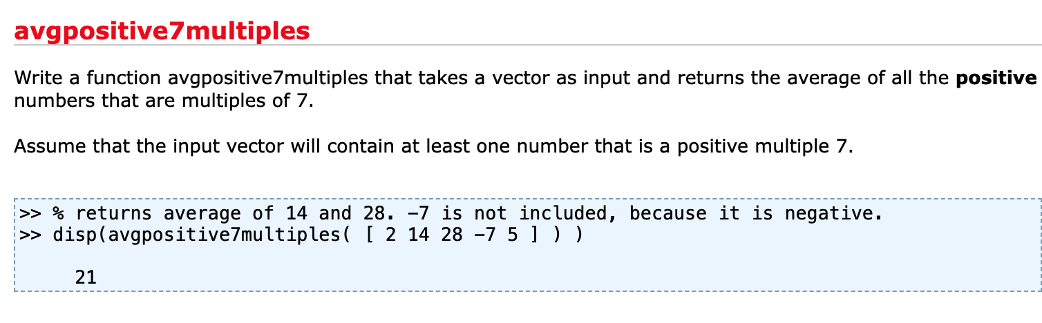 avgpositive 7 multiples Write a function