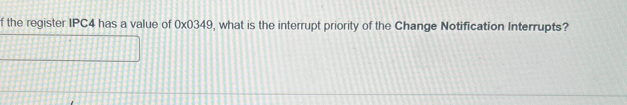 f the register IPC 4 has a value of 0 0 3 4 9 ,