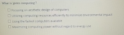 What is green computing? Focusing on aesthetic