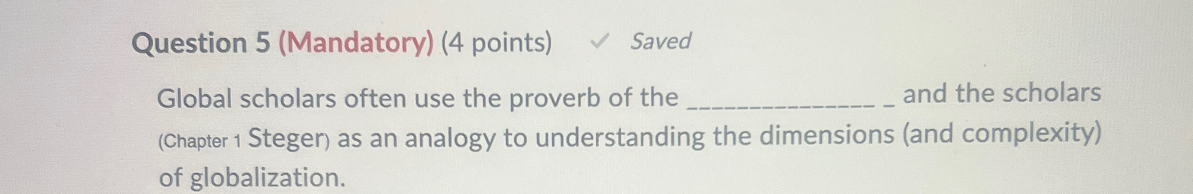 Question 5 ( Mandatory ) ( 4 points ) Saved