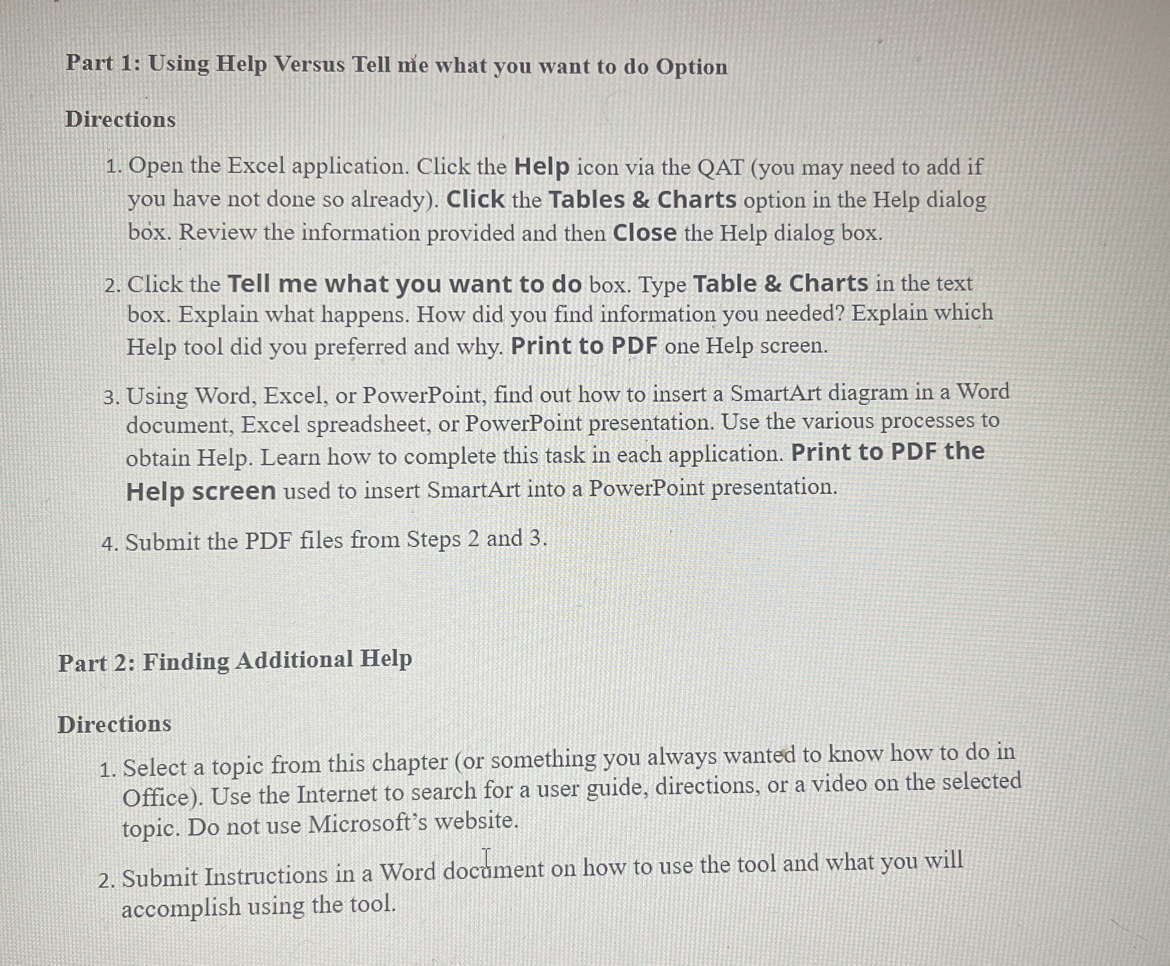 Part 1 : Using Help Versus Tell mie what you want