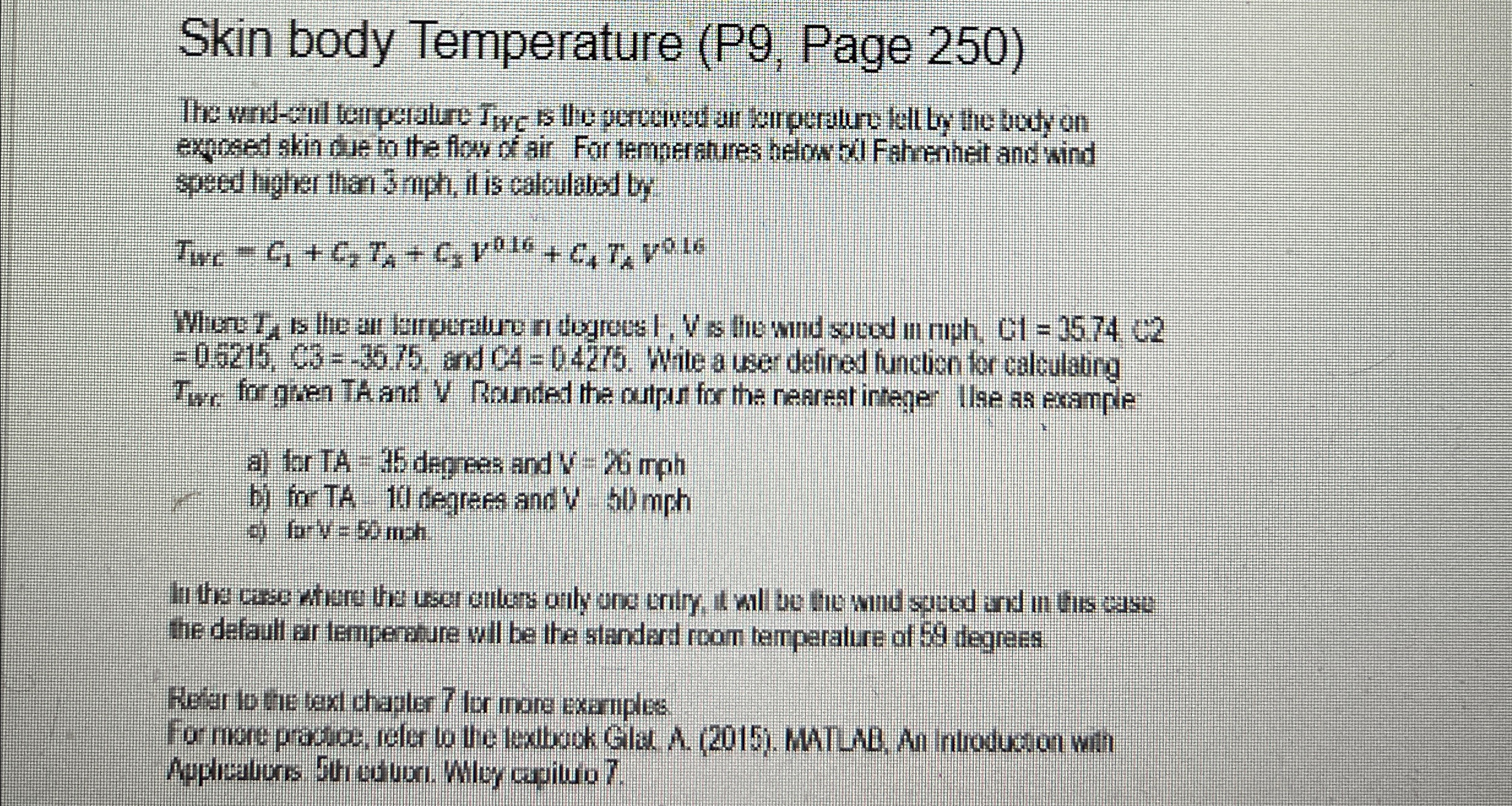 Skin body Temperature ( P 9 , Page 2 5 0 ) The