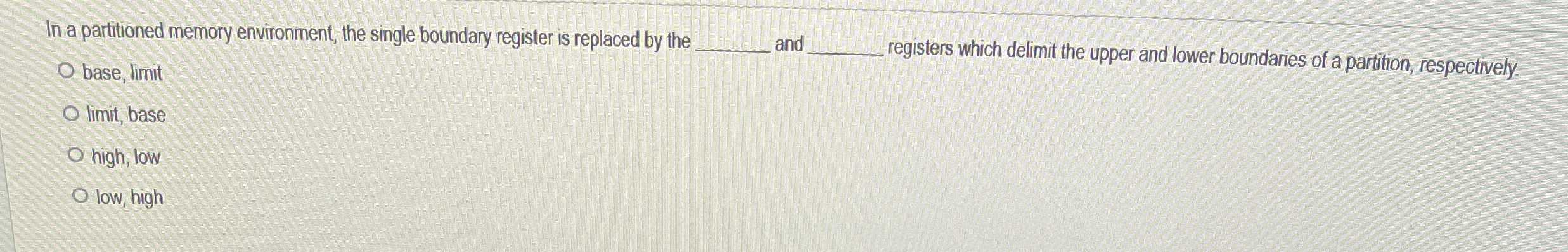 In a partitioned memory environment, the single