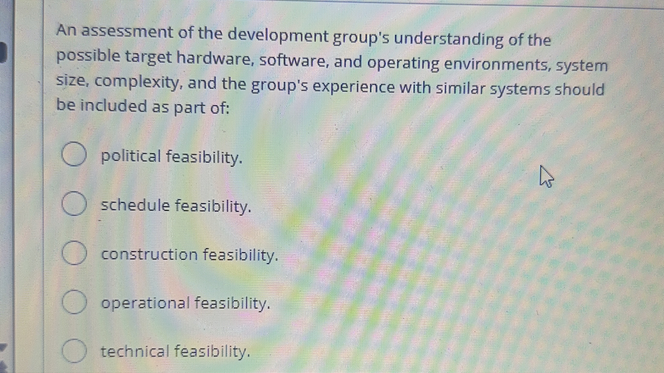 An assessment of the development group's