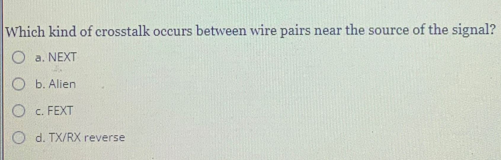 Which kind of crosstalk occurs between wire pairs