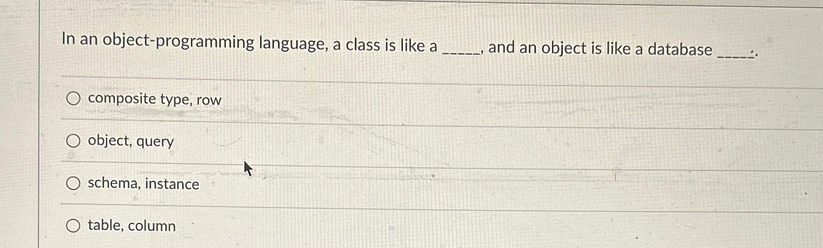 In an object - programming language, a class is
