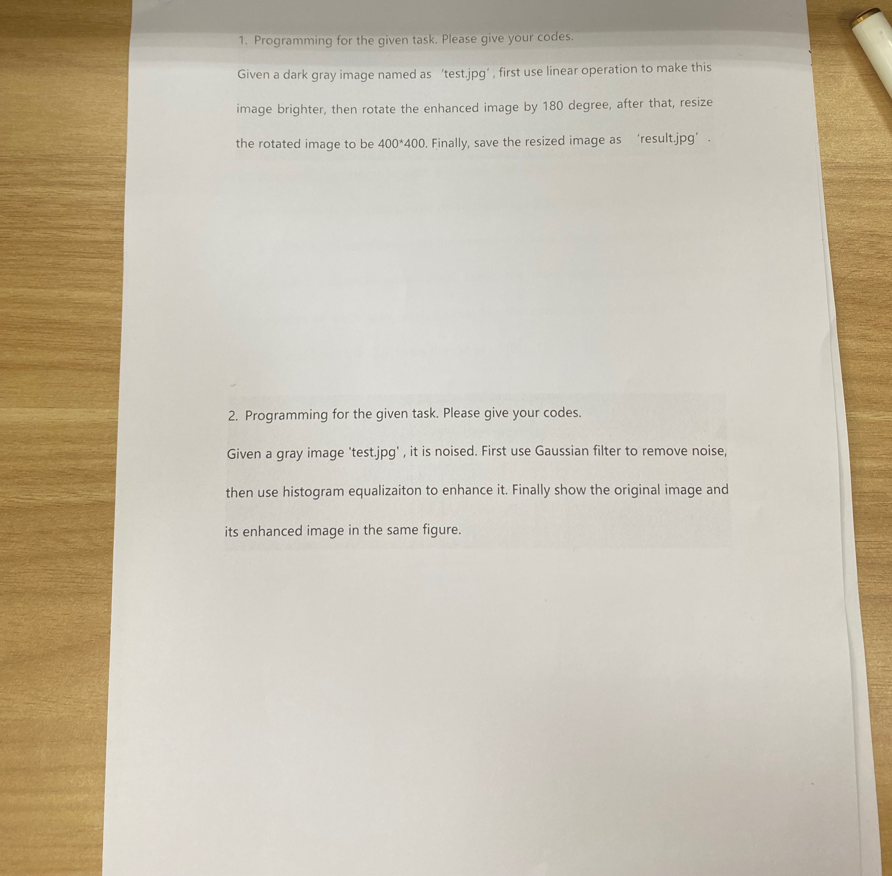 Programming for the given task. Please give your