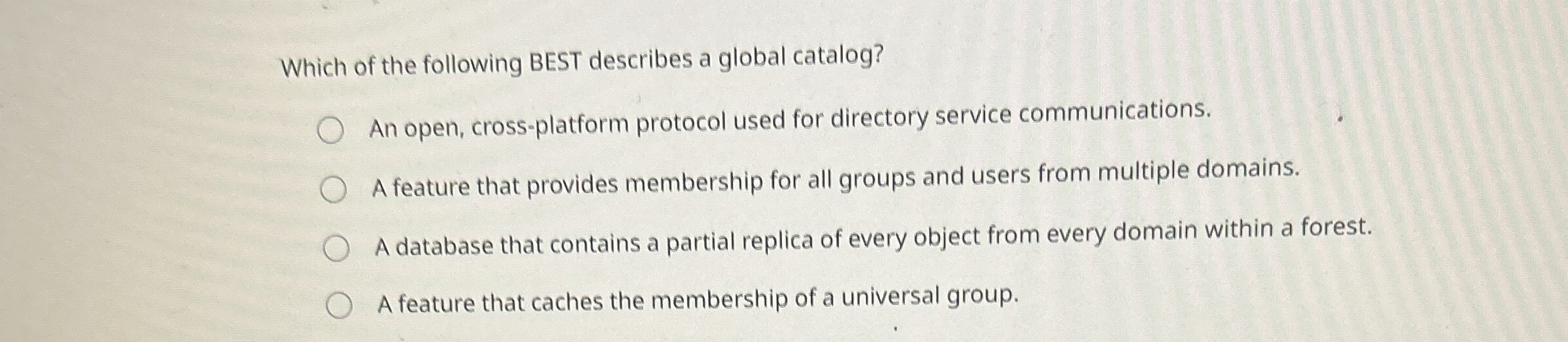 Which of the following BEST describes a global