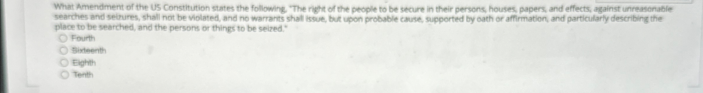 What Amendment of the US Constitution states the