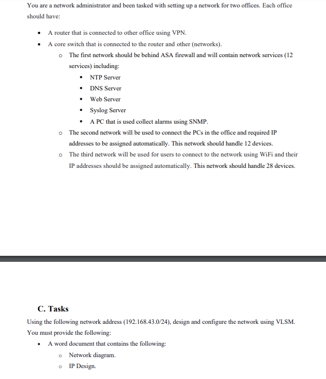 You are a network administrator and been tasked