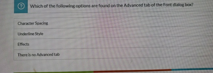 Which of the following options are found on the