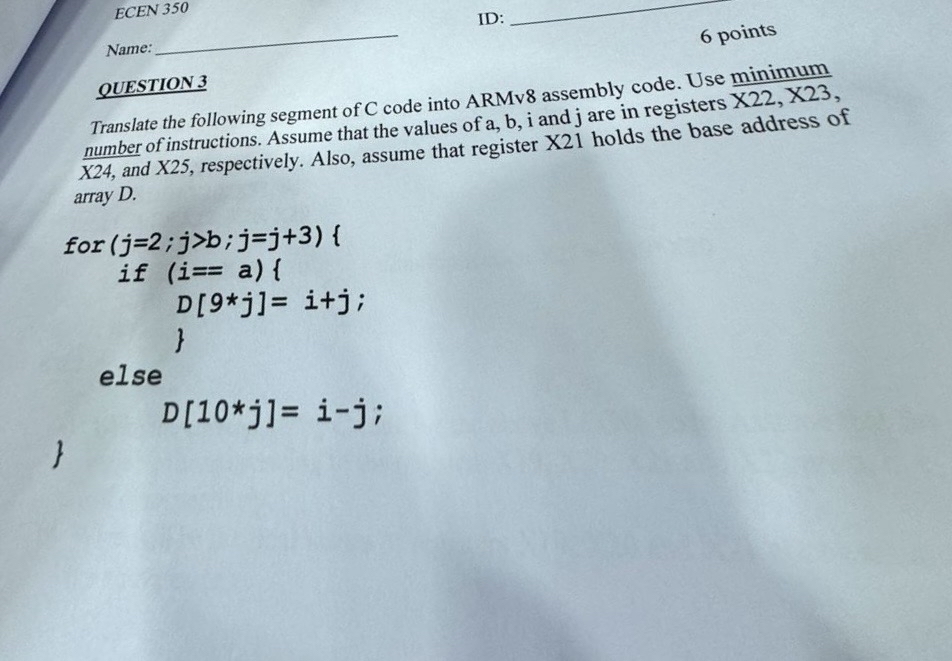 ECEN 3 5 0 Name: q , ID: q , OUESTION 3 Translate