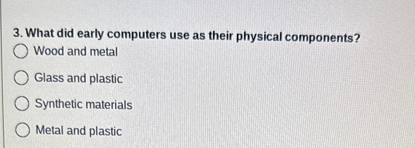 What did early computers use as their physical
