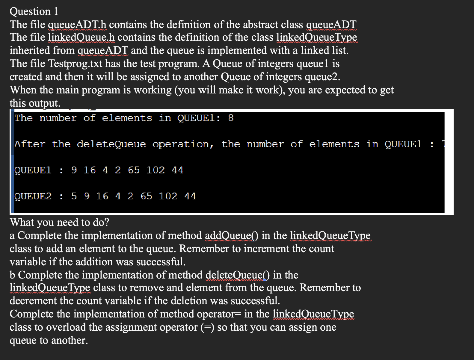 #include #include "linkedQueue.h " using