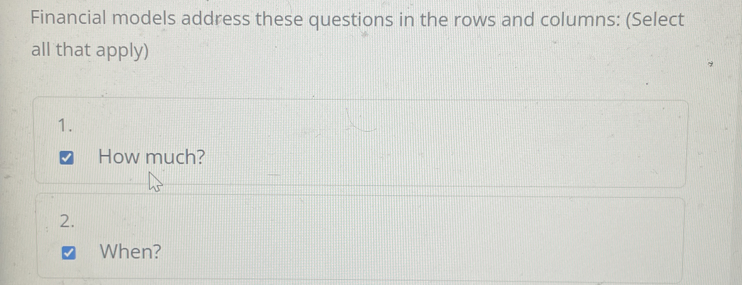 Financial models address these questions in the