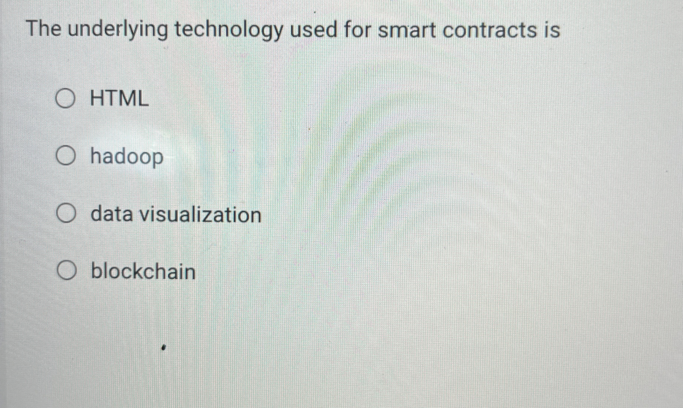 The underlying technology used for smart