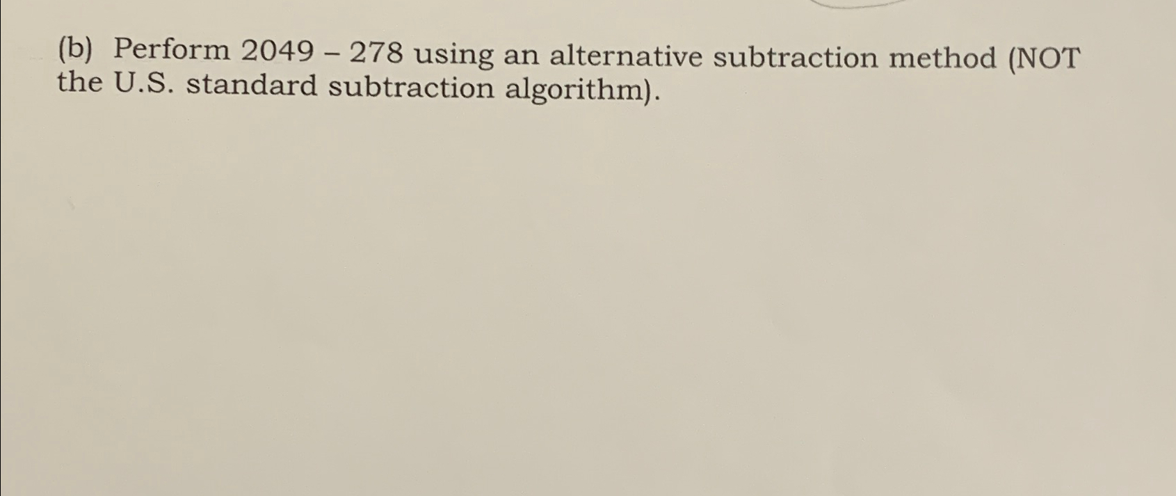 ( b ) Perform 2 0 4 9 - 2 7 8 using an