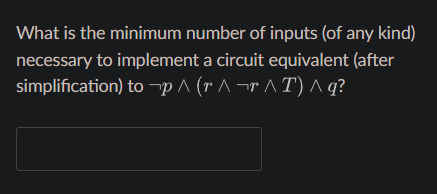 What is the minimum number of inputs ( of any