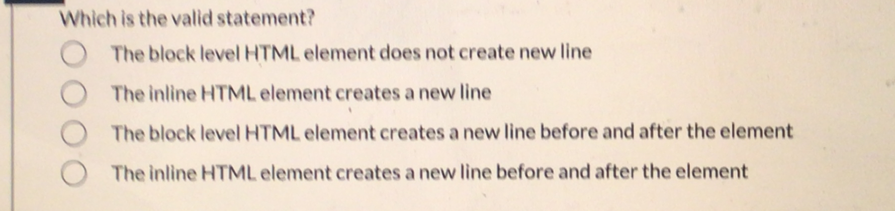 Which is the valid statement? The block level