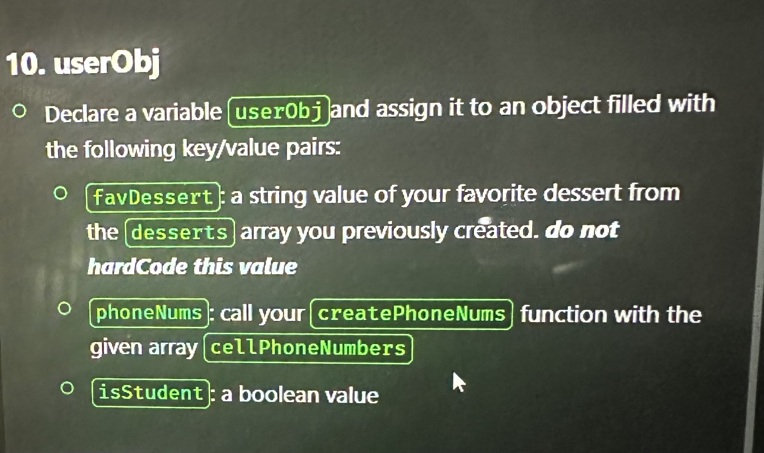 help me fix my code function logObjValues ( ) var