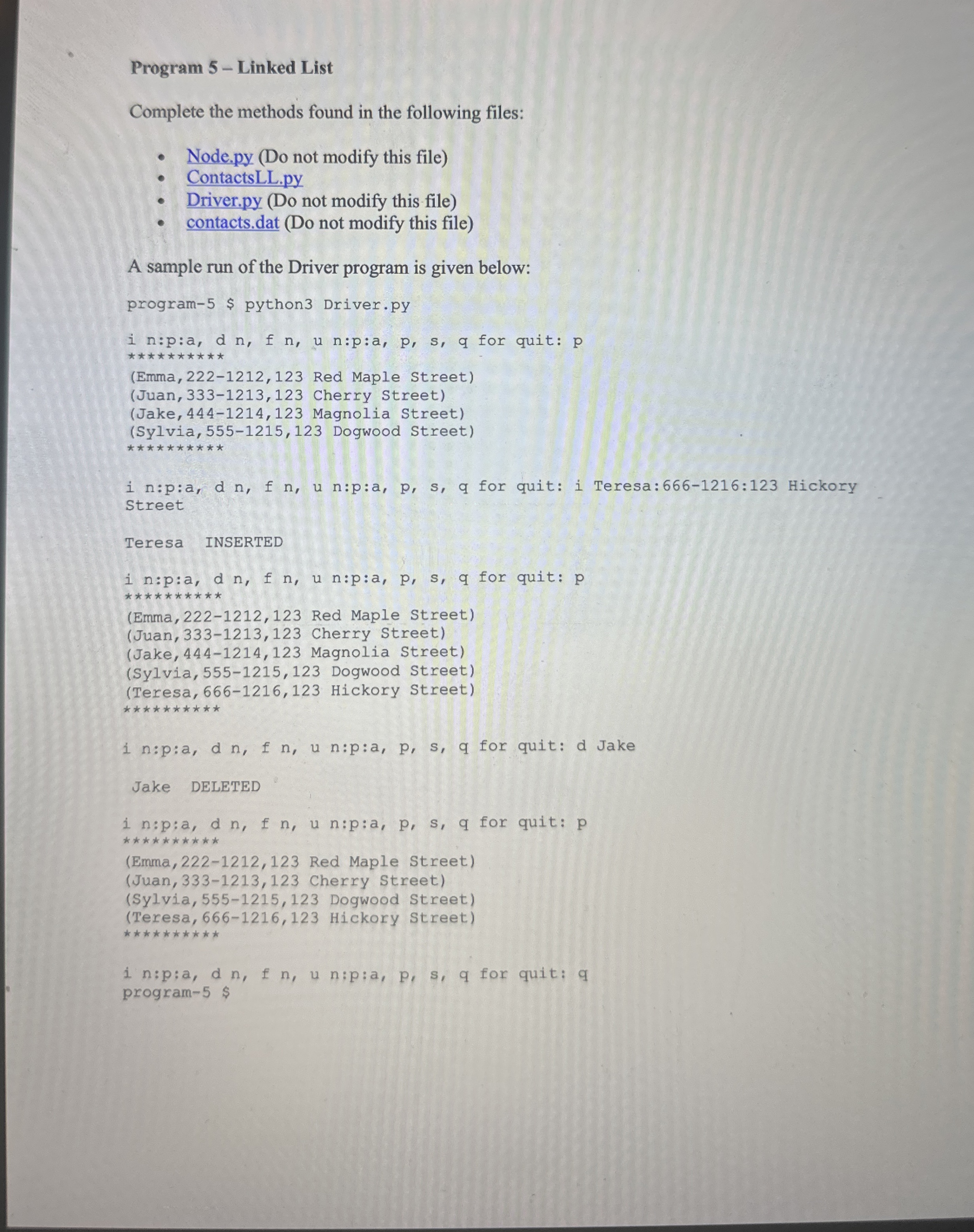 Program 5 - Linked List Complete the methods
