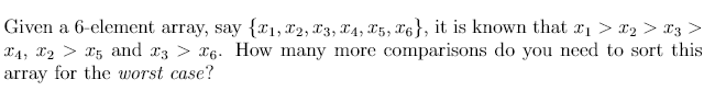 Given a 6 - element array, say { x 1 , x 2 , x 3