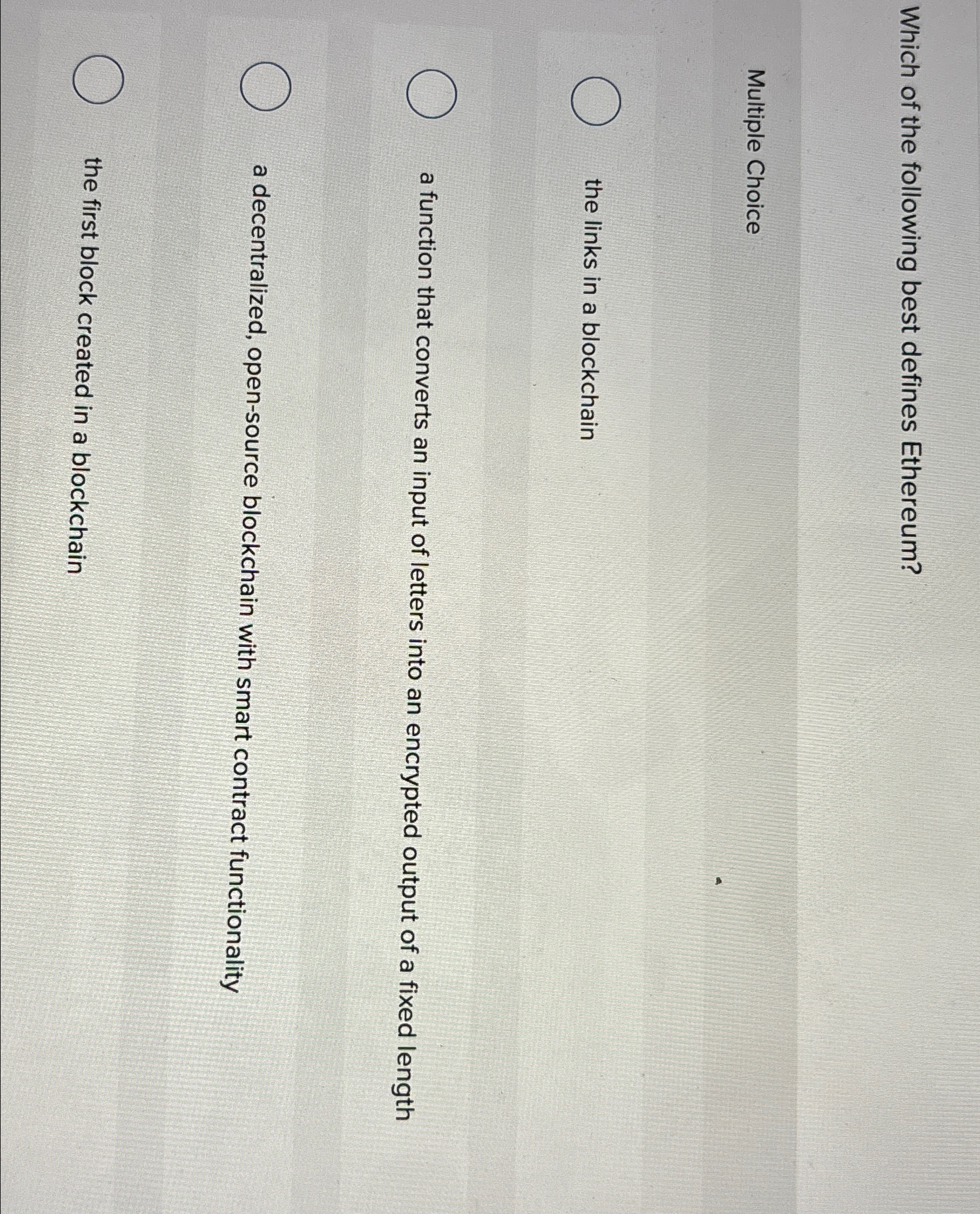 Which of the following best defines Ethereum?