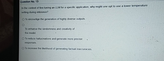 Question No . 1 3 In the context of fine - funing