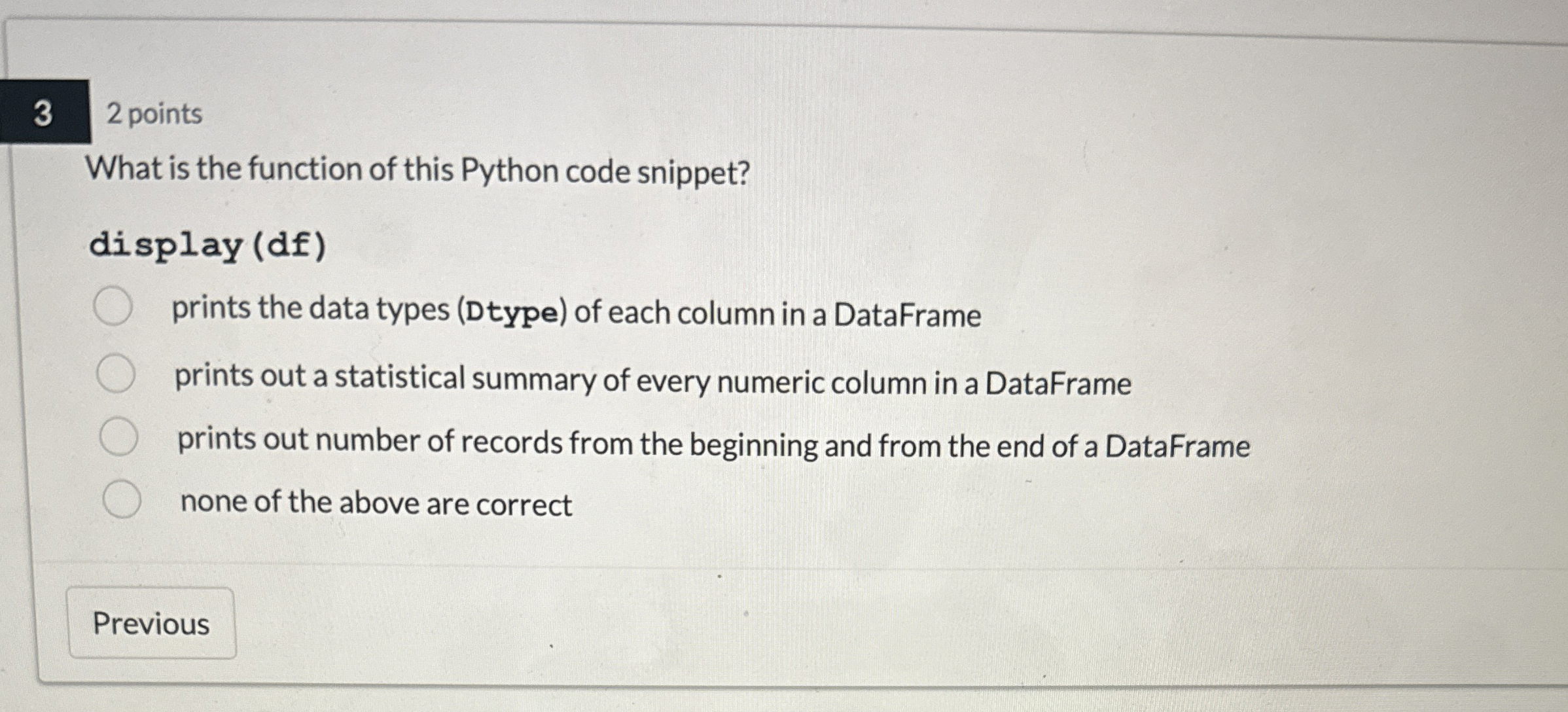 3 2 points What is the function of this Python